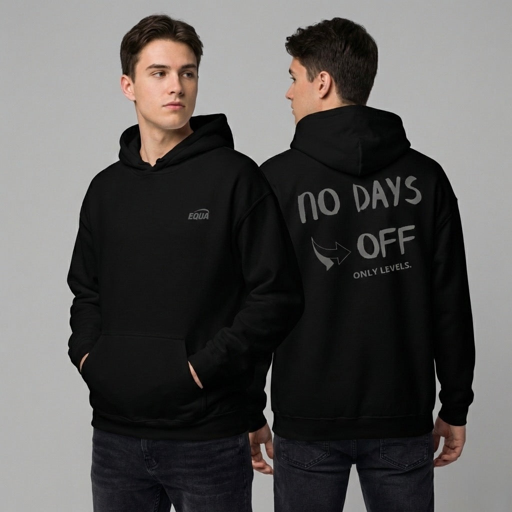 EQUA "No Days Off" Hoodie