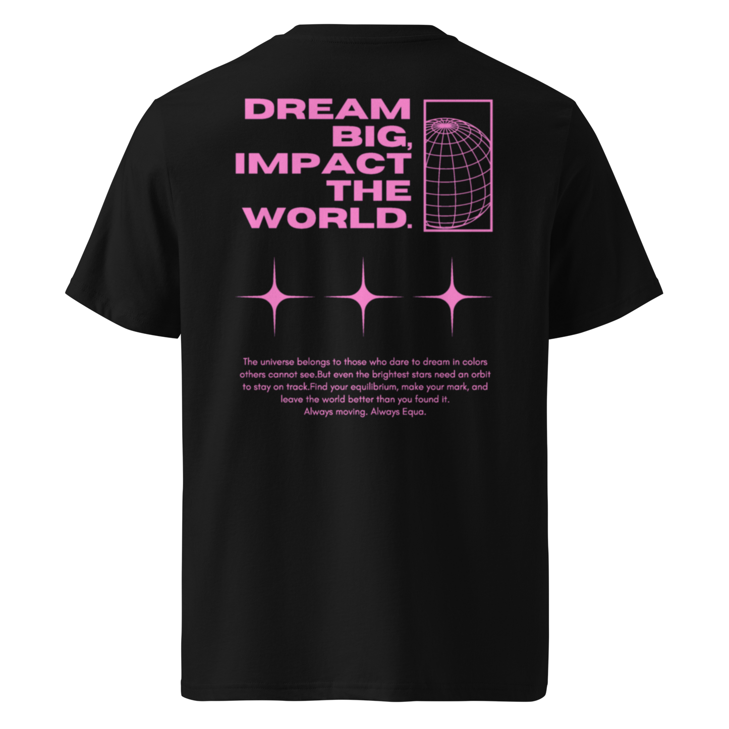 EQUA "DREAM BIG" Tee