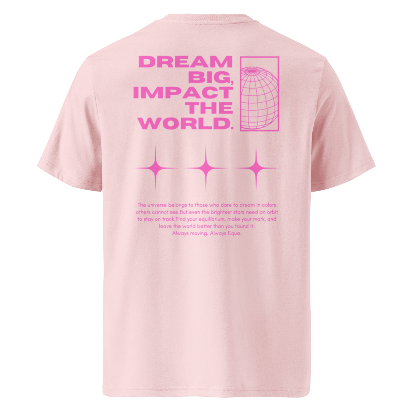 EQUA "DREAM BIG" Tee
