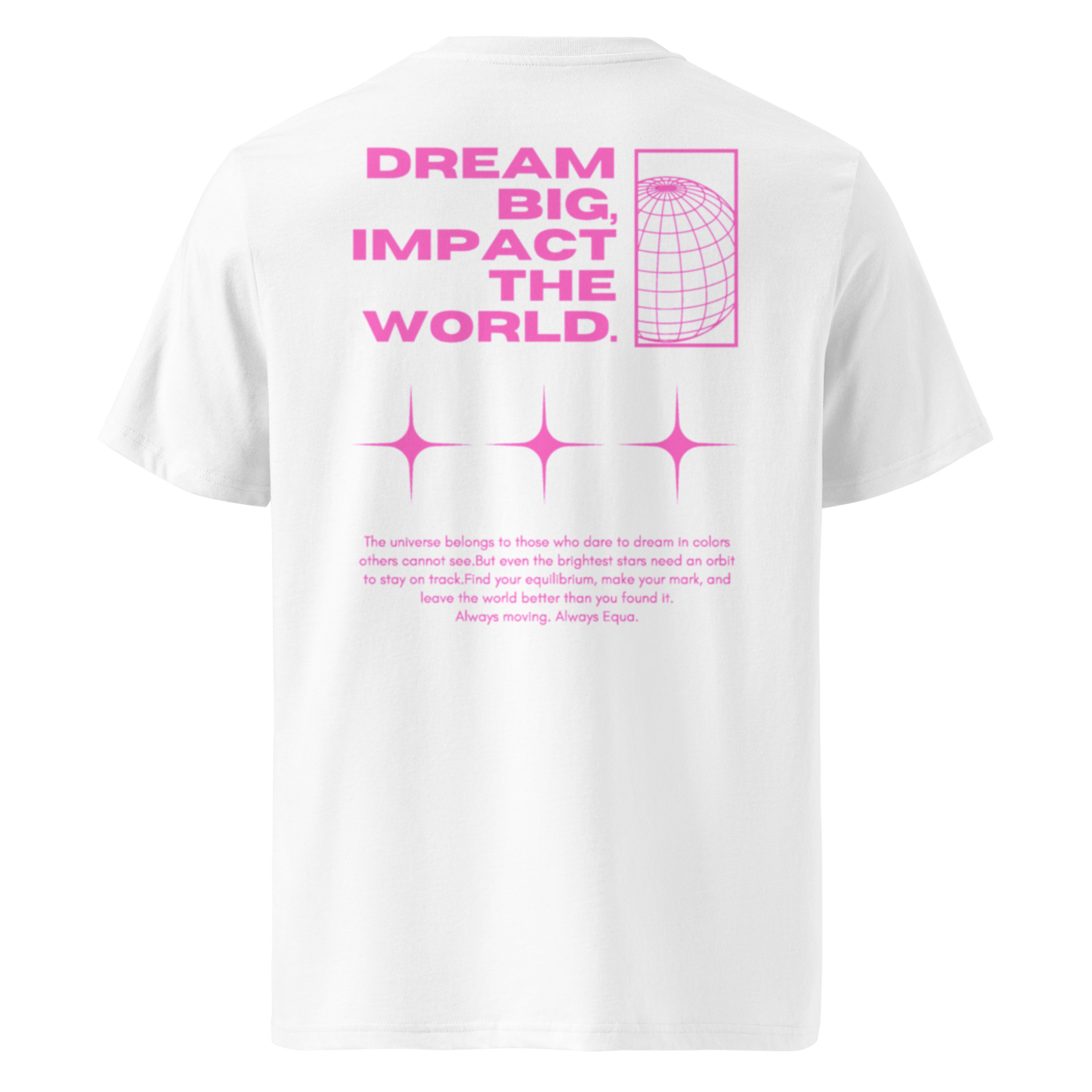 EQUA "DREAM BIG" Tee